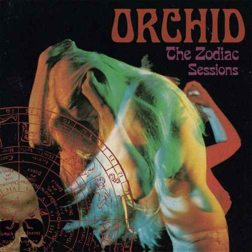 ORCHID - The Zodiac Sessions Re-Release DIGI
